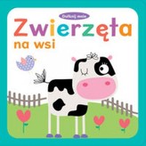 Dotknij mnie. Zwierzęta na wsi