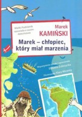 Marek chłopiec który miał marzenia