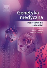 Genetyka medyczna. Podręcznik dla studentów