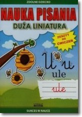 Nauka pisania Duża liniatura