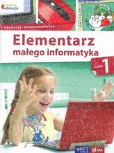 Elementarz małego informatyka. Klasa 1, edukacja wczesnoszkolna. Podręcznik + CD