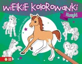 Kucyki. Wielkie kolorowanki