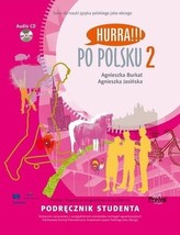 Po polsku 2. Podręcznik studenta. Poziom A2 + 2 Audio CD