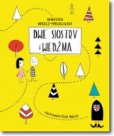 Dwie siostry i wiedźma