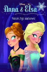 Anna & Elsa. Niech żyje królowa!