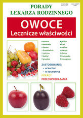 Porady lekarza rodzinnego. Owoce. Lecznicze właściwości