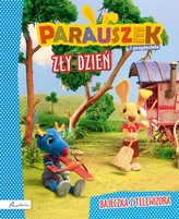 Parauszek i przyjaciele. Zły dzień