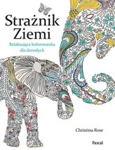 Strażnik Ziemi. Relaksująca kolorowanka dla dorosłych