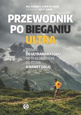 Przewodnik po bieganiu ultra