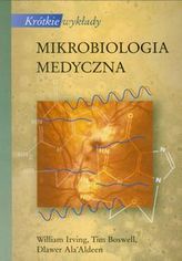 Krótkie wykłady. Mikrobiologia medyczna