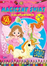 Magiczny świat. Kolorowanka