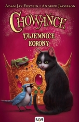 Tajemnice korony. Chowańce. Tom 2