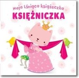Moja lśniąca książeczka - Księżniczka