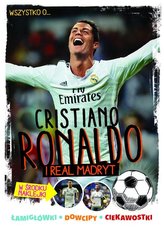 Piłka nożna.Wszystko o Cristiano Ronaldo i Realu Madryt
