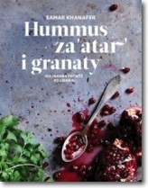 Hummus, za&rsquo;atar i granaty. Kulinarna podróż po Libanie