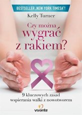 Czy można wygrać z rakiem