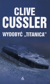 Wydobyć Titanica