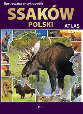 Ilustrowana encyklopedia. Atlas Ssaków Polski