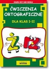 Ćwiczenia ortograficzne dla klas I-II. Ż &#8211; RZ