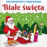 Kolorowanki z naklejkami.  Białe święta
