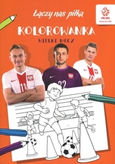 PZPN. Piłka nożna. Wielki mecz (kolorowanka)