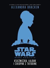 Star Wars Księżniczka łajdak i chłopak z Tatooine