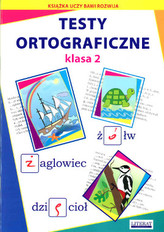 Testy ortograficzne. Klasa 2