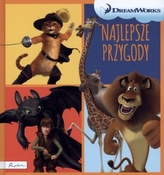 Dream Works. Najlepsze przygody