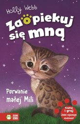 Zaopiekuj się mną. Porwanie małej Mili