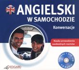 Angielski w samochodzie. Konwersacje. Książka audio CD