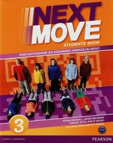 Next Move 3 Student&rsquo;s Book. Przygotowanie do egzaminu gimnazjalnego