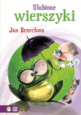 Ulubione wierszyki. Jan Brzechwa