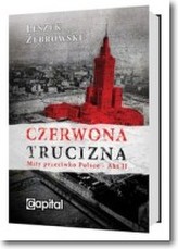 CZREWONA TRUCIZNA MITY PRZECIWKO POLSCE AKT II