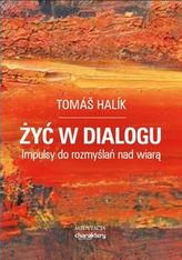 ŻYĆ W DIALOGU BR. CHARAKTERY 9788364721335