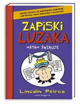 Zapiski luzaka. Natan świruje