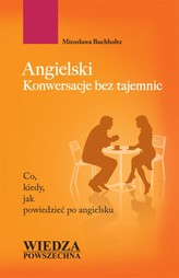 Angielski. Konwersacje bez tajemnic