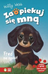 Zaopiekuj się mną. Fred się zgubił !