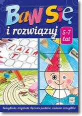 Baw się i rozwiązuj 5-7 lat