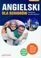 Angielski dla seniorów. Unikalny kurs dla osób w wieku 50+. Poziom A1-A2 (+3CD Audio)