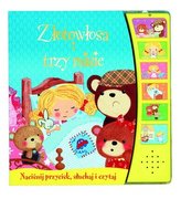 Złotowłosa i trzy misie. Książeczka dźwiękowa