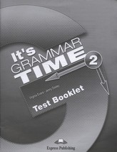 Its Grammar Time 2 Test Booklet