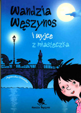 Wandzia Węszynos i wyjce z miasteczka