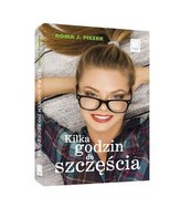 Kilka godzin do szczęścia