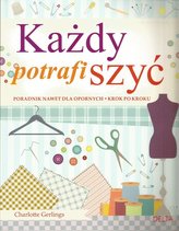 Każdy potrafi szyć