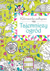Kolorowanka podłogowa. Tajemniczy ogród