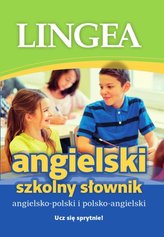 Szkolny Słownik Angielsko-Polski i Polsko- Angielski