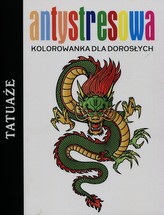 Antystresowa kolorowanka dla dorosłych. Tatuaże