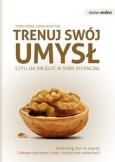 Samo Sedno. Trenuj swój umysł