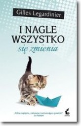 I nagle wszystko się zmienia