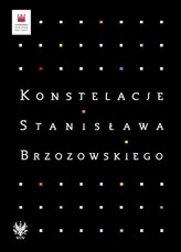 Konstelacje Stanisława Brzozowskiego